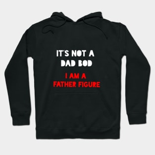 Dad Bod Father Figure - Black Edition Hoodie